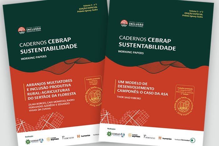 CADERNOS CEBRAP SUSTENTABILIDADE - Volume 3 - Números 1 e 2 – Edição Especial – Prêmio Ignacy Sachs