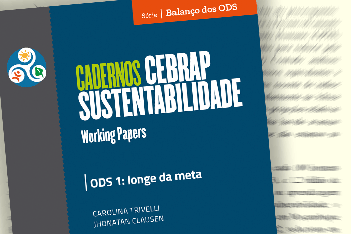 Capa dos Cadernos CEBRAP Sustentabilidade com o artigo: ODS 1: longe da meta